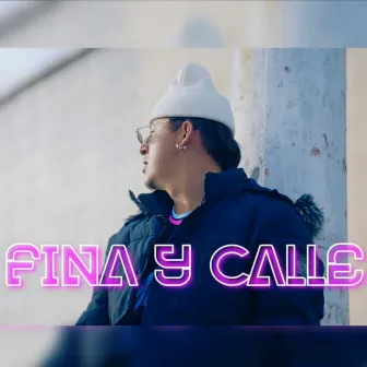 Fina y Calle by Wise Mc