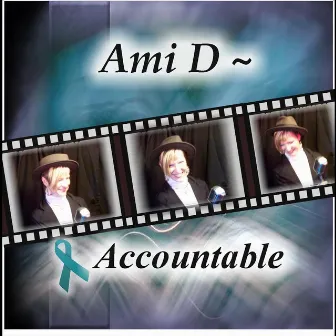 Accountable by Ami D