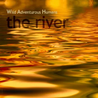 The River by W.A.H.