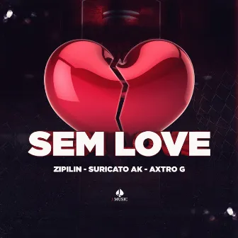 Sem Love by Axtro G