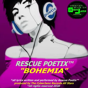 Bohemia by Rescue Poetix