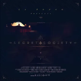 Secret Society by La Bongo