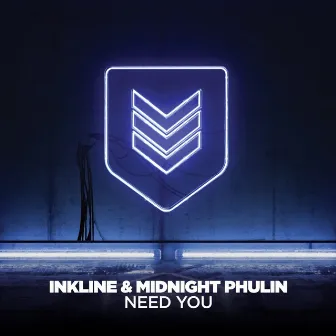 Need You by Midnight Phulin