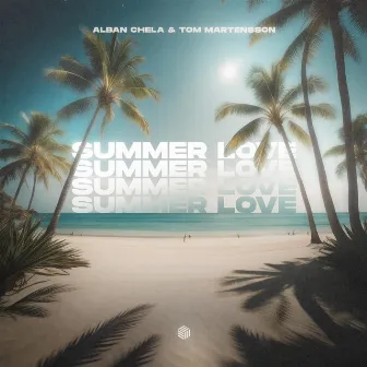 Summer Love (IBIZA) by Tom Mårtensson