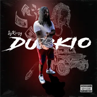 Durkio by SG Keezy