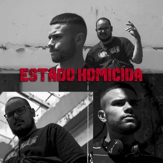 Estado Homicida by Dos Santos