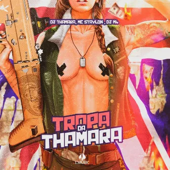 Tropa da Thamara by DJ Thamara