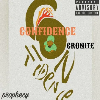 Confidence by Cronite