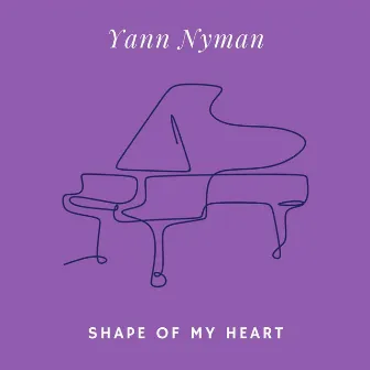 Shape of My Heart (Arr. for Piano) by Yann Nyman