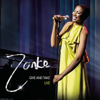 Give and Take - Live by Zonke