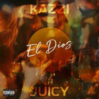 El Dios by Kazzi