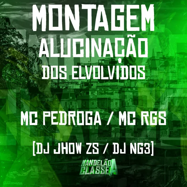 Montagem - Alucinação dos Elvolvidos