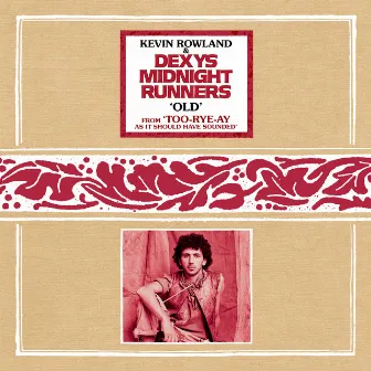 Old by Kevin Rowland