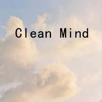 Clean Mind by Willie