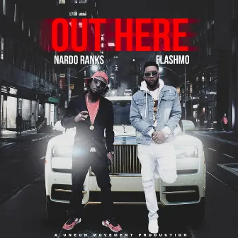 Out Here by Nardo Ranks