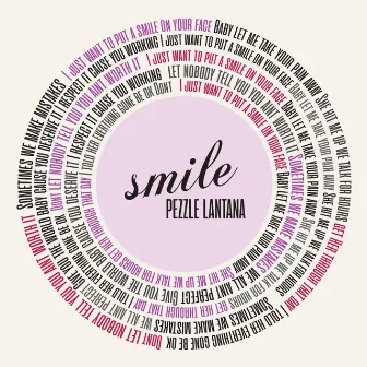 Smile by Pezzle Lantana