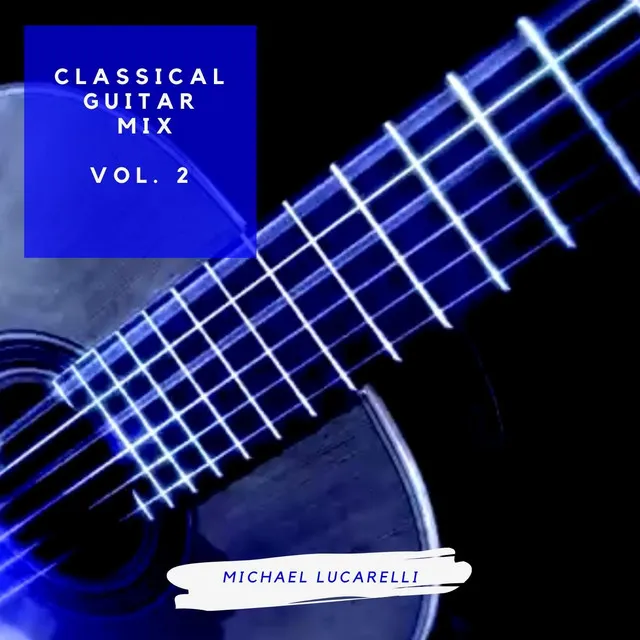 Classical Guitar Mix, Vol. 2