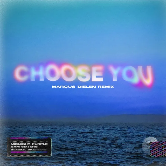 Choose You (Marcus Dielen Remix)