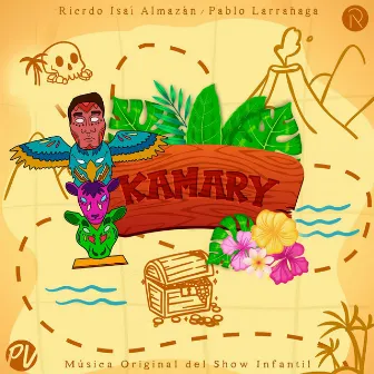 KAMARY (Original Musical Cast Recording) [Palabra de Vida México] by Ricardo Isaí Almazán