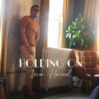 Holding On by Devon Howard