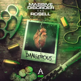 Dangerous by Massive Disorder