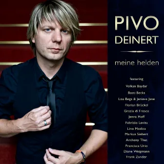 Meine Helden by Pivo Deinert