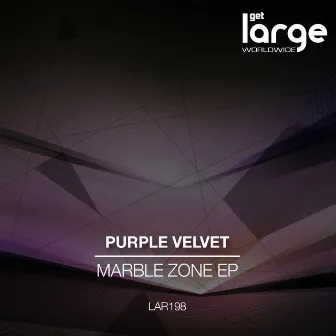 Marble Zone EP by Purple Velvet