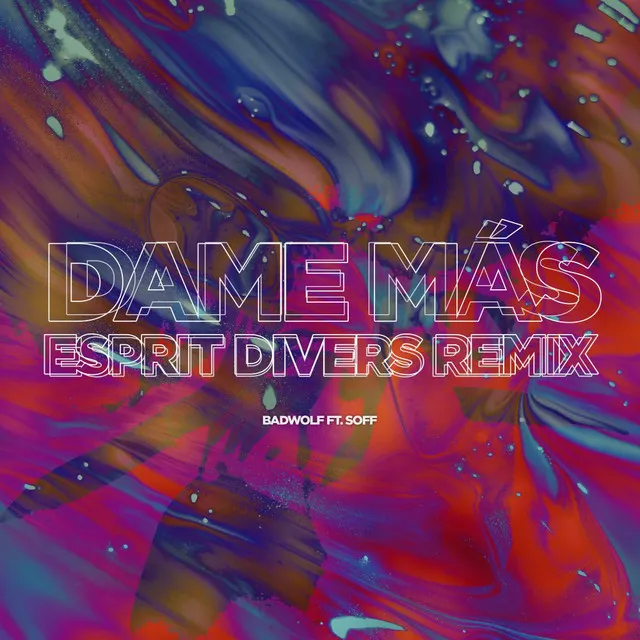 Dame Mas - Esprit Divers Remix