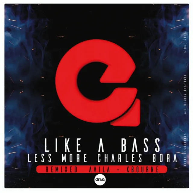 Like A Bass - KBourne Remix