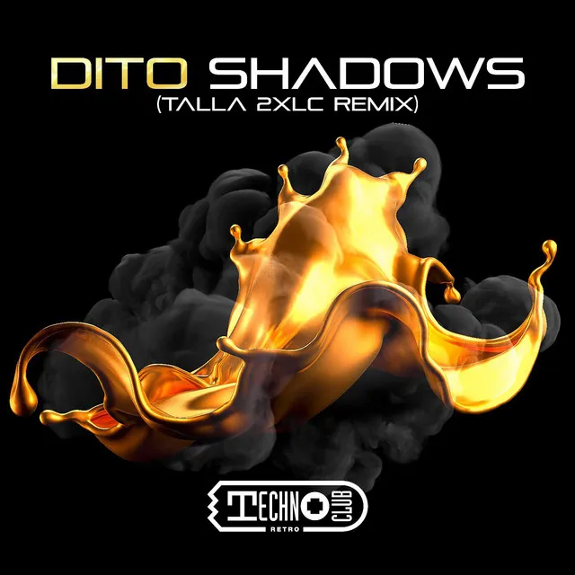 Shadows (Talla 2xlc Vocal Remix Original Version)