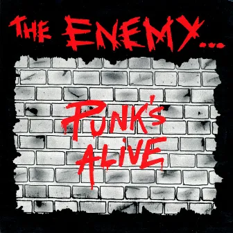 Punks Alive by The Enemy