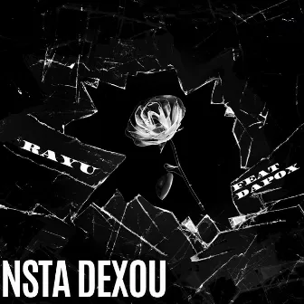 Nsta Dexou by RAYU