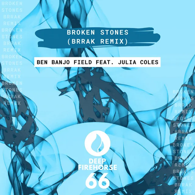 Broken Stones - Brrak Remix Radio Edit