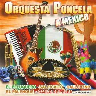 A Mexico by Orquesta Poncela