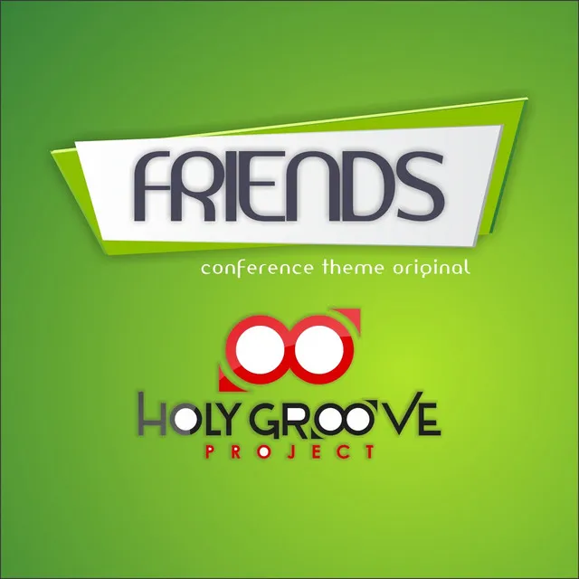 Friends (Conference Theme)