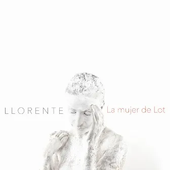 La Mujer de Lot by Llorente