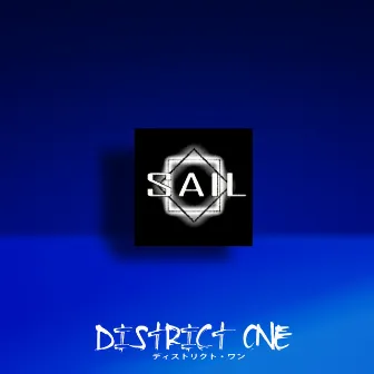 Sail by District One