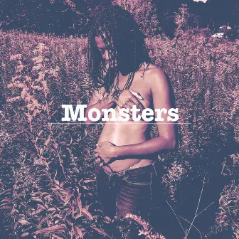 Monsters by Brenda Nicole Moorer