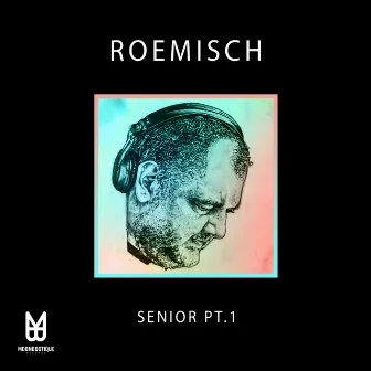 Senior, Pt.1 by Roemisch