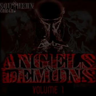 Angels & Demons, Vol. 1 by Southern Com4rt