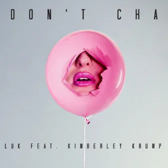 Don't Cha by Unknown Artist