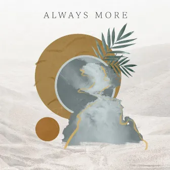 Always More by New City Collective