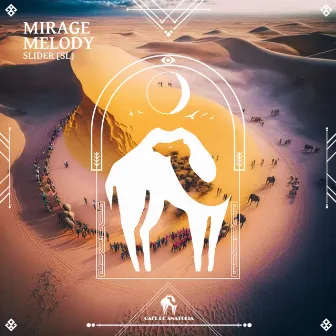 Mirage Melody by 