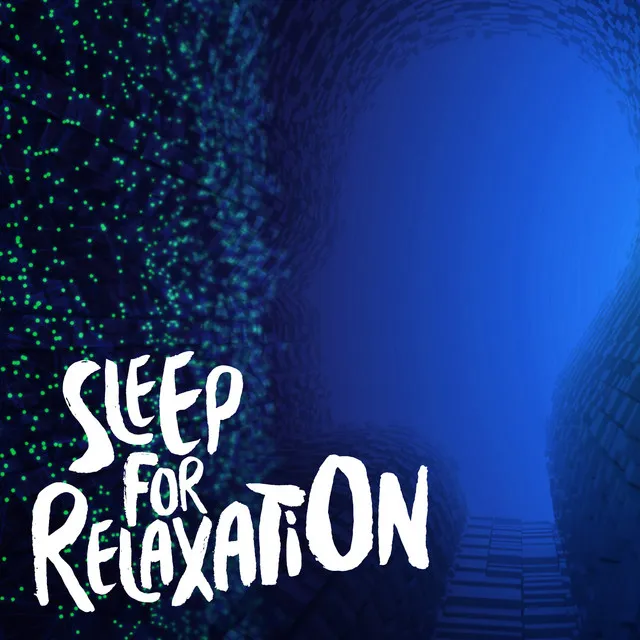 Sleep for Relaxation