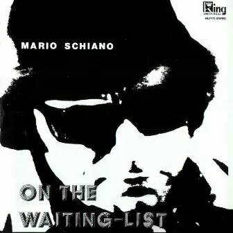 On The Waiting-list by Mario Schiano