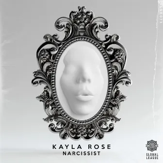 Narcissist by Kayla Rose