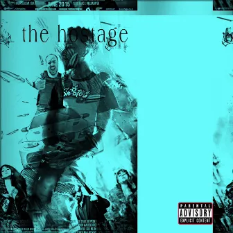 The Hostage by BJAE2COLD