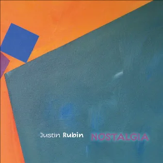 Rubin, J.: Nostalgia by Justin Rubin