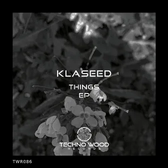 Things EP by klaseed