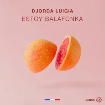 Estoy Balafonka by Djorda Luigia